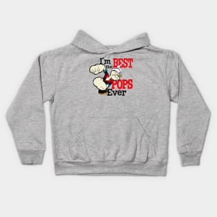 I'm The Best Pops Ever Kids Hoodie